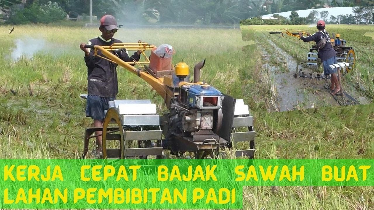 KERJA CEPAT BAJAK SAWAH BUAT LAHAN PEMBIBITAN PADI - YouTube