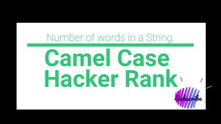 Number of words in a String - Camel Case - HackerRank