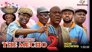 Babalawo The Mecho Part 2 Yoruba Movie 2024 Drama Lalude | Alapini | Apa | Mama Nonetwork | Tope