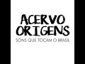 Programa Acervo Origens - 05jan19