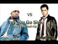 Let You Go Sick (DJ C-Lo Mash-Up) Ne-Yo vs Colby O'Donis