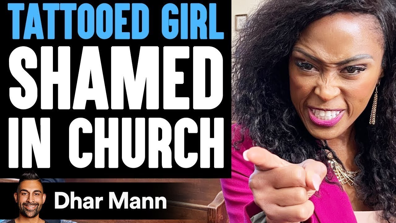 Tattooed GIRL SHAMED In CHURCH, What Happens Will Shock You | Dhar Mann