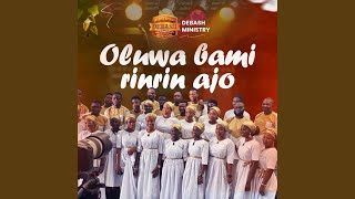 Oluwa Bami Rinrin Ajo (Live) (feat. Elijah Daniel Omo Majemu)