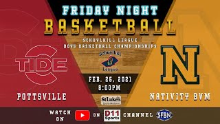 Schuylkill League Boys Basketball Championship - Pottsville vs. Nativity BVM