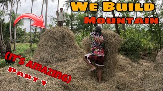 We Build Mountain' Using Rice Straw ( it's Impossible 😮) Katuba Official