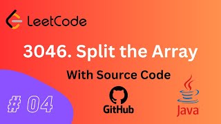 LeetCode 3046 Split the Array | Hindi | Competitive Programming | Java