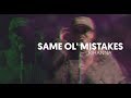 Rihanna - Same Ol' Mistakes (Live | Edited Video)