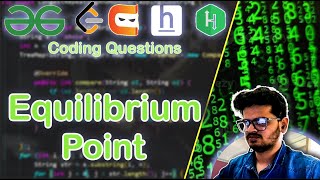 Equilibrium Point #gfg #leetcode #java #array