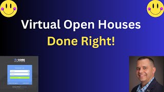 Virtual Open Houses Done Right! (Show your listing across the whole USA!)