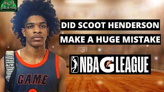 Did SCOOT HENDERSON Make a HUGE MISTAKE? |  Skips College For NBA G League Ignite