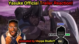 Yasuke Official Trailer Reaction! Mappa Studio Animates the REAL FIRST Black Samurai?!