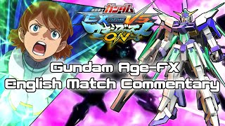 [Gundam AGE-FX] E burst = *Incoherent Screaming* [EXVSMBON JP Matches][English Commentary]