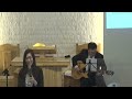 international service 国際礼拝 singer 西田紀子姉 guitar：黄昌性牧師 organ：西田浩子牧師 日本基督教団 南町田教会 2024年6月2日