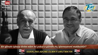 Bir günahı işleyip tövbe eden mi yoksa o günahı hiç işlemeyen mi makbul? | Osman Ünlü hoca