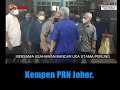 Kempen PRN Johor