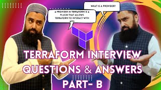 Terraform Interview Questions and Answers for Experienced Scenario Based | PART B