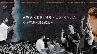 Awakening Australia | Session 4 // Jeremy Riddle + Ben Fitzgerald