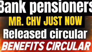 Bank pensioners - Mr. CHV