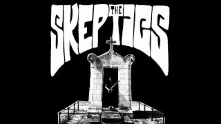 THE SKEPTICS - You're a Jezebel