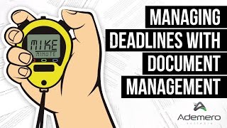 Mike Minute | How Reminders and Deadlines Work With Document Management