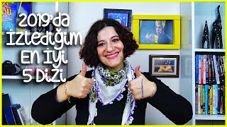 2019'da İzlediğim En İyi 5 Dizi