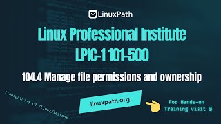 LPIC-1 (101-500) Exam Full Course - Lesson 104.4 Manage file permissions and ownership