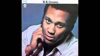 R.B.Greaves - Always Something There To Remind Me