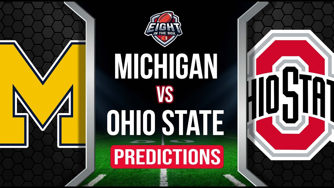 Michigan Wolverines Vs Ohio State Buckeyes College Football Predictions ...