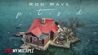 Rod Wave - ATR For Life [P.T.S.D]