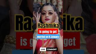 rashmika mandanna क्या कल शादी करने वाली है#shorts #trending #ytshorts