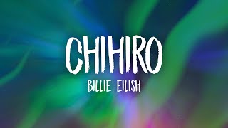 Billie Eilish - CHIHIRO (Lyrics)