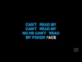 Poker Face in the style of Lady Gaga karaoke video with lyrics