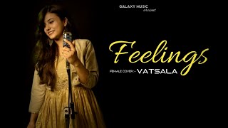 Feelings - Female version | Sumit Go.  | Feeling da bhara mera dil female v . | Letest punjabi song