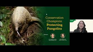Conservation Champions Webinar: Protecting Pangolins