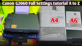 Canon G2060 printer 🖨️ Full Settings tutorial A to Z Full Details