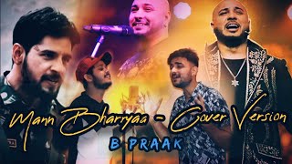Mann Bharryaa 2.0 - Cover  Version | B Praak | Jaani | Sidharth & Kiara | Abhilash & Evro Keshav