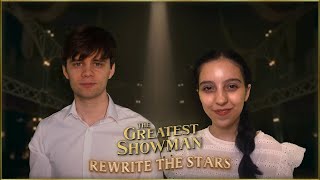 Andrew & Nat Mansi - Rewrite The Stars (From "The Greatest Showman")