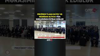 Prezident İlham Əliyev və Mehriban Əliyeva həlak olan ekipaj üzvlərinin dəfnində iştirak ediblər