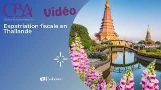 Expatriation fiscale en Thaïlande