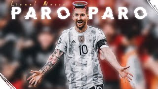 Paro Paro x Lionel Messi Edit || Leo Messi Whatsapp Status || Trending Instagram Reel Edit