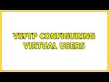 VSFTP configuring Virtual users