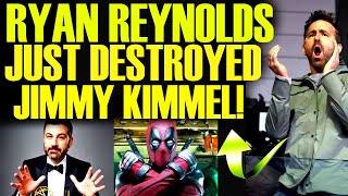 RYAN REYNOLDS JUST DESTROYED JIMMY KIMMEL AFTER DEADPOOL 3 DISASTER! DISNEY & MA