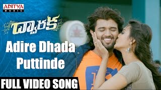Adire Dhada Puttinde Full Video Song || Dwaraka Video Songs || Vijay Devarakonda, Pooja Jhaveri