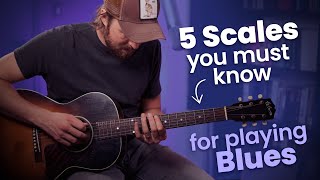 5 Must-Know Blues Scales