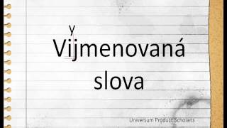 Ukázka multimediální prezentace k vyjmenovaným slovům