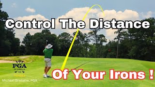 How To Control The Distance Of Your Irons