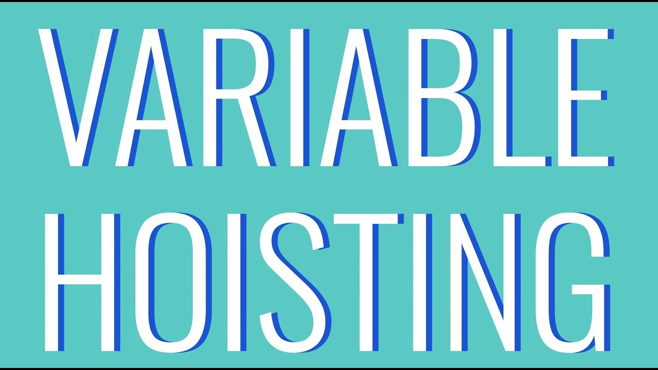 Wtf Is Javascript Variable Hoisting Wtf Is Javascript Variable Hoisting