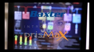 Die Neue von Baxter: PrisMax - Das Maximum an Kontrolle