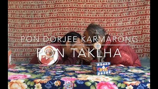 Dorjee Karmarong And Pon Taklha