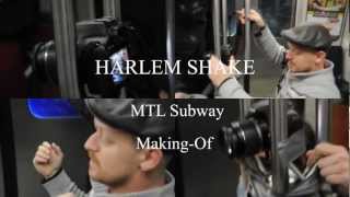 harlem shake montreal subway making-of